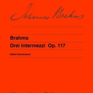 Drei Intermezzi op. 117