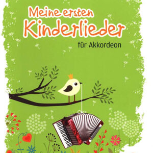 Meine ersten Kinderlieder