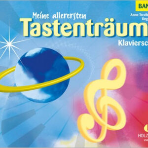 Klavierschule Meine allerersten Tastenträume 1