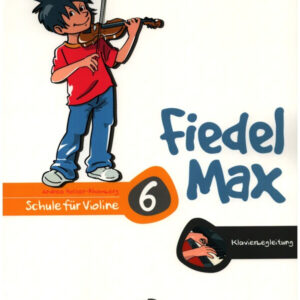 Fiedel-Max Violine Schule Band 6