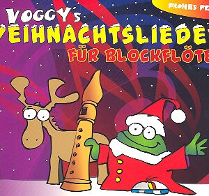 Voggy`s Weihnachtslieder für Blockflöte