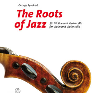 Duo-Spielpartitur The Roots of Jazz