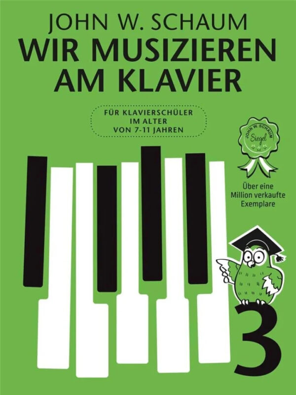 Klavierschule Wir musizieren am Klavier Band 3