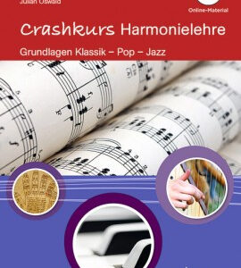 Grundlagen Klassik - Pop - Jazz Crashkurs Harmonielehre