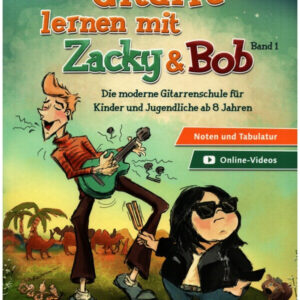 Gitarre lernen mit Zacky und Bob Band 1