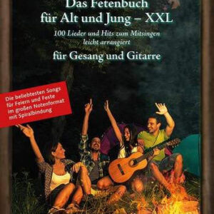 Das Fetenbuch für Alt und Jung - XXL