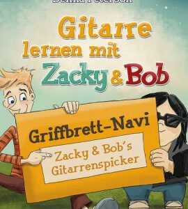 Gitarre lernen mit Zacky und Bob - Griffbrettnavi