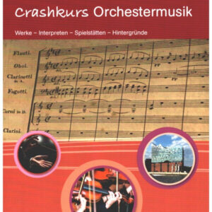 Crashkurs Orchestermusik