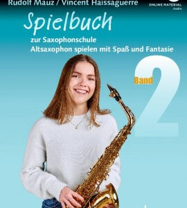 Spielband Saxophonschule 2 - Spielheft