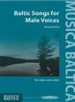 Baltic Songs for Male Voices