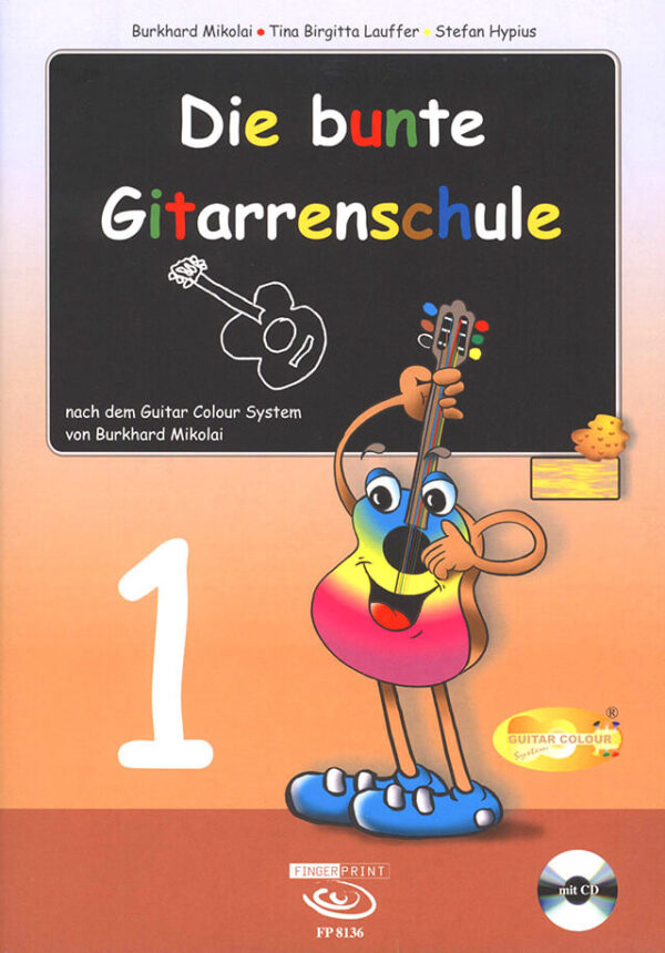 Die bunte Gitarrenschule 1