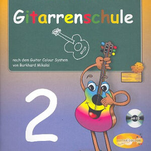 Die bunte Gitarrenschule 2