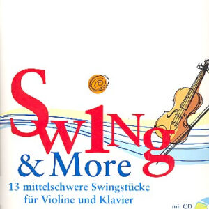 Solo für Violine Swing & more