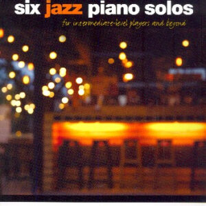 6 Jazz Piano Solos