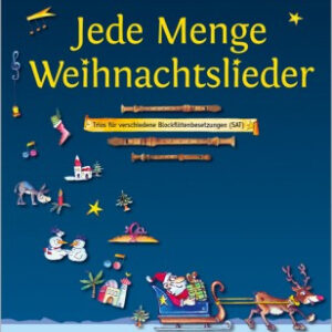 Weihnachtsliederbuch Jede Menge Weihnachtslieder