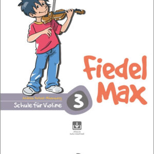 Schule für Violine Fiedel Max 3