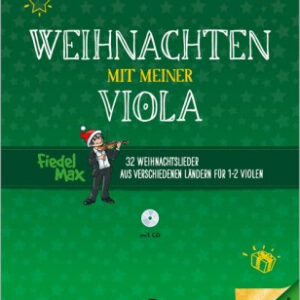 Weihnachtsliedersammlung Weihnachten mit meiner Viola