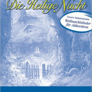 Weihnachtsliederbuch Die heilige Nacht