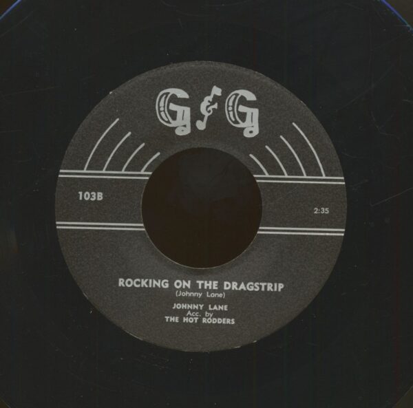 Johnny Lane - Rocking On The Dragstrip - I Might Have Known (7inch