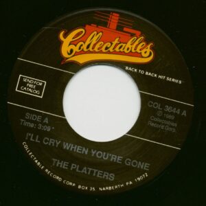 The Platters - I'll Cry When You're Gone - Voo-Vee-Ah-Bee (7inch