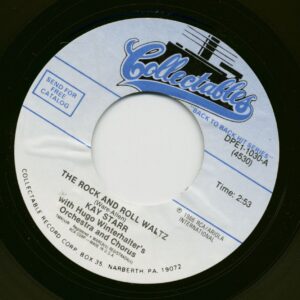 Kay Starr - The Rock And Roll Waltz - My Heart Reminds Me (7inch