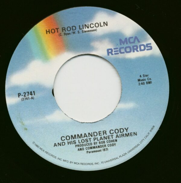 Commander Cody & His Lost Planet Airmen - Hot Rod Lincoln - Beat Me Daddy Eight To The Bar (7inch