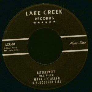 Mark Lee Allen & Bloodshot Bill - Bittersweet - Devastation (7inch