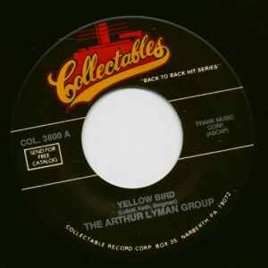 The Arthur Lyman Group - Yellow Bird - Love For Sale (7inch