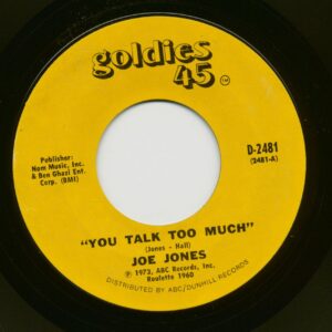 Joe Jones - You Talk Too Much - I Love You Still (7inch