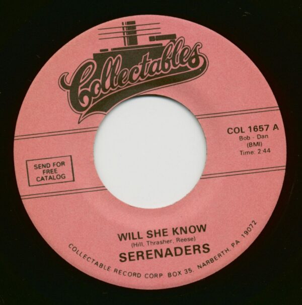 Serenaders - Will She Know - I Want To Love You Baby (7inch