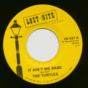 The Turtles - It Ain't Me Babe - Almost There (7inch