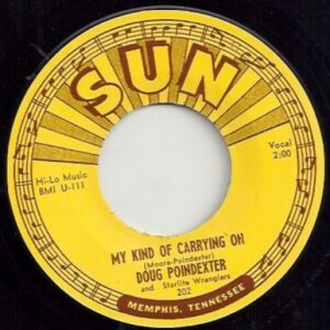 Doug Poindexter - My Kind Of Carrying On - Now She Cares No More (7inch