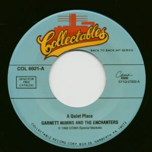 Garnett Mimms And The Enchanters - A Quiet Place - Cry Baby (7inch