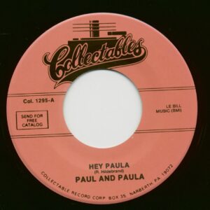 Paul & Paula - Hey Paula - All I Want Is You (7inch