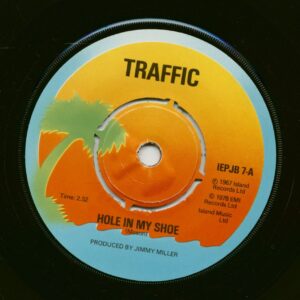 TRAFFIC - Hole In My Shoe - Paper Sun (7inch