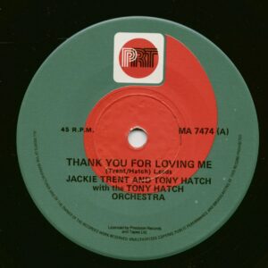 Jackie Trent And Tony Hatch - Thank You For Loving Me - The Two Of Us (7inch