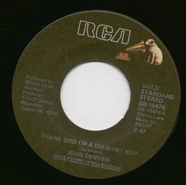 John Denver - Thank God I'm A Country Boy - My Sweet Lady (7inch