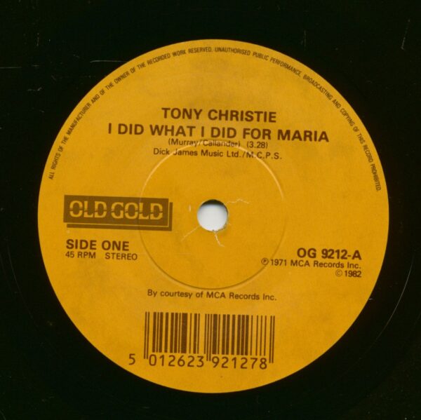 Tony Christie - I Did What I Did For Marie - Is This The Way To Amarillo (7inch