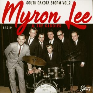 Myron Lee & The Caddies - South Dakota Storm Vol.2 (7inch