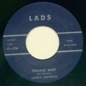 Lonnie Anderkin - Tell-Em - Teenager Baby (7inch