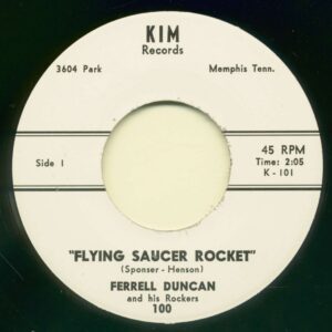 Ferrell Duncan - Flying Saucer Rocket - Little Suzie (7inch