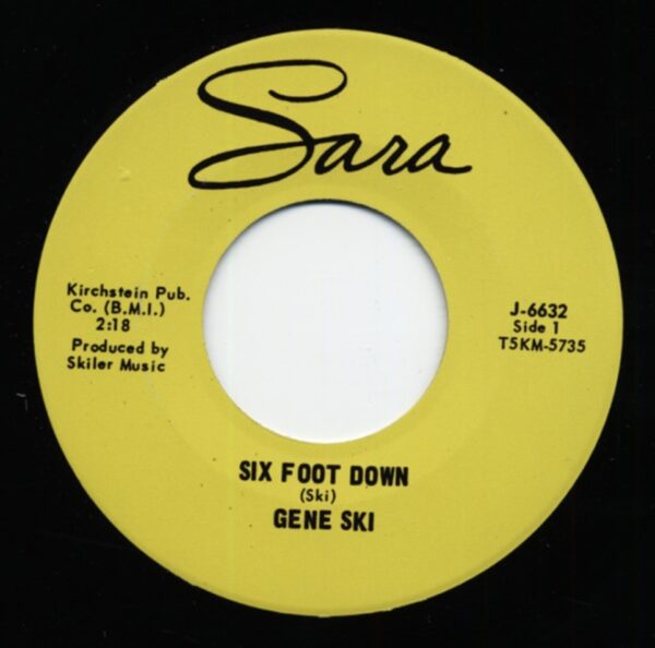 Gene Ski - Six Foot Down - Feelin' Bad (7inch