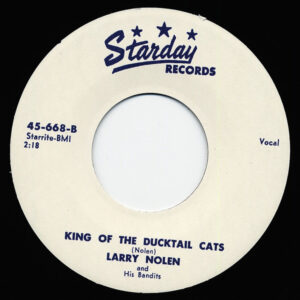 Dan Virva / Larry Nolen - King Of The Ducktail Cats - Duck Tail Cat (7inch