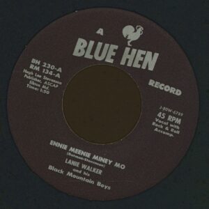 Lanie Walker - Ennie Meenie Miney Mo - No Use Knocking On My Door (7inch