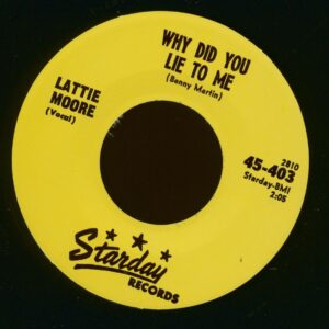 Lattie Moore - You Never Looked Sweeter - Why Did You Lie To Me (7inch