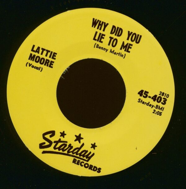 Lattie Moore - You Never Looked Sweeter - Why Did You Lie To Me (7inch