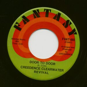 Creedence Clearwater Revival - Door To Door - Sweet Hitch-Hiker (7inch