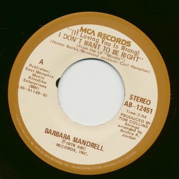 Barbara Mandrell - I Don't Want To Be Right - I Feel The Hurt Coming On (7inch