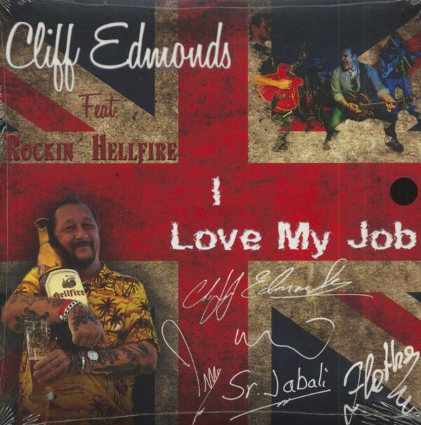 Cliff Edmonds & Rockin' Hellfire - I Love My Job (7inch