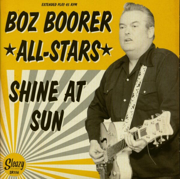 Boz Boorer All Stars - Shine At Sun (2x7inch